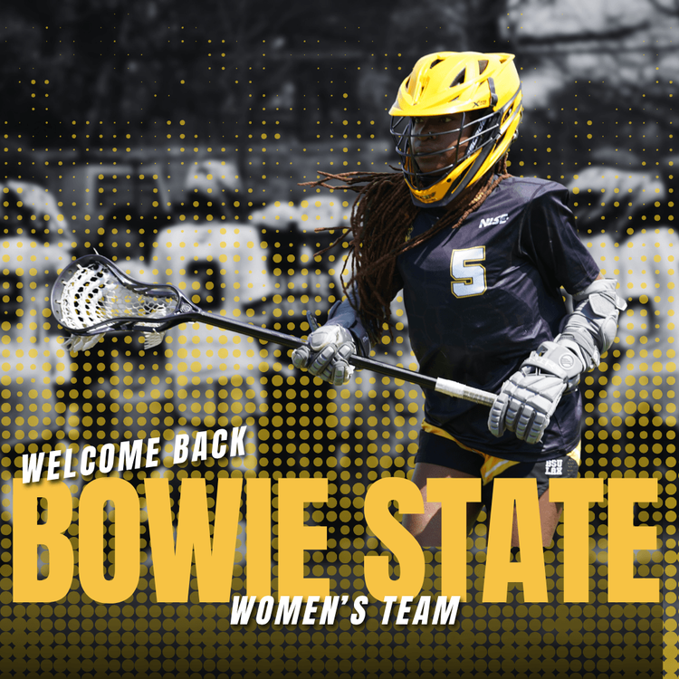 Welcome Back Bowie State Women!